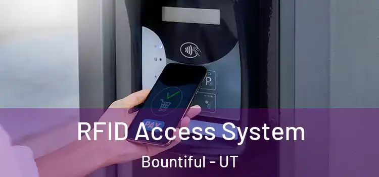  RFID Access System Bountiful - UT